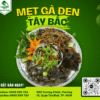 Mẹt Gà Đen Tây Bắc